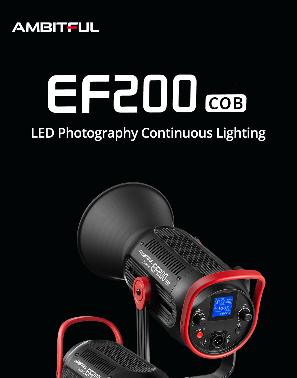 AMBITFUL EF200 COB 200W LED Video Light 5600K LED Continuous Lighting ,CRI 95+,TLCI 97+,Built-in APP ,79000lux@ 1m, Bowens Mount